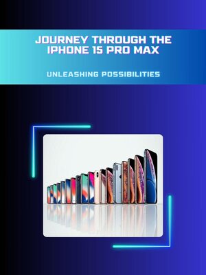 cover image of Journey through the iPhone 15 Pro Max